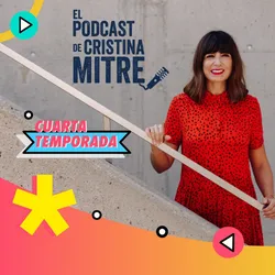 El podcast de Cristina Mitre. Mejores podcasts de Salud y Forma Física. Mejores podcasts del 2022