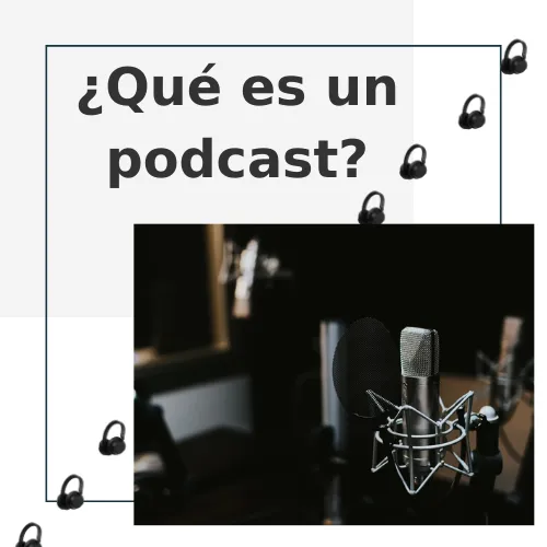 Qué es un podcast