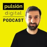 podcast-pulsion-digital Podcast Pulsión Digital. Mejores podcast de Marketing. Mejores podcasts 2022